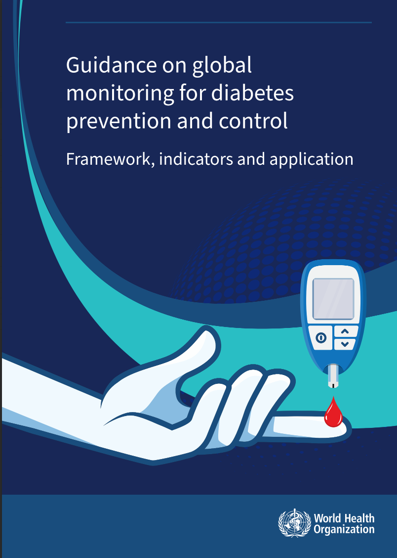 Guidance on global monitoring for diabetes prevention and control